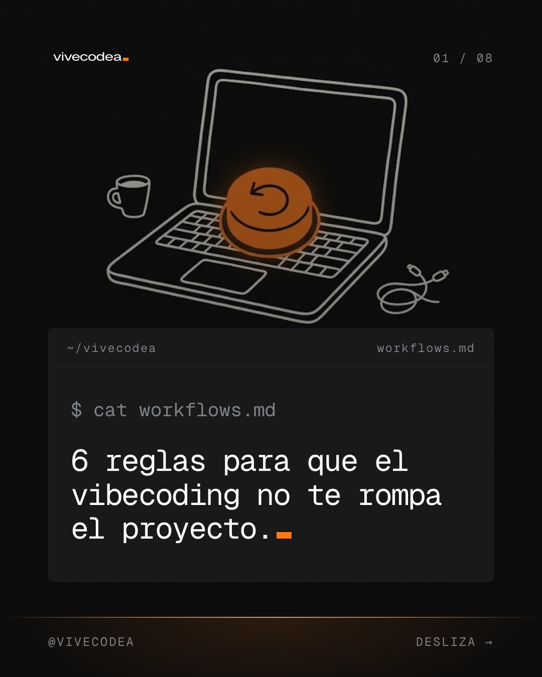 6 reglas para que el vibecoding no te rompa el proyecto.
